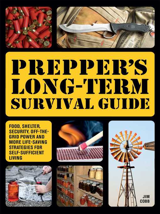 Title details for Prepper's Long-Term Survival Guide by Jim Cobb - Available